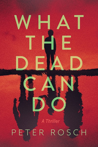 What the Dead Can Do