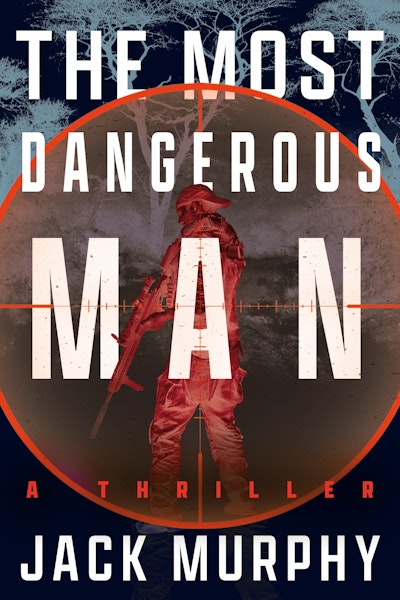 The Most Dangerous Man