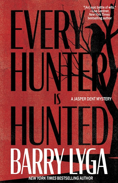 Every Hunter Is Hunted