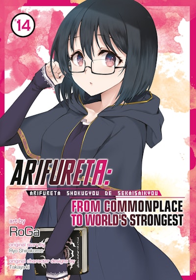Arifureta: From Commonplace to World's Strongest (Manga) Vol. 14