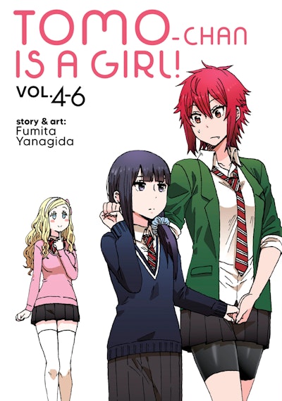 Tomo-chan is a Girl! Volumes 4-6 (Omnibus Edition)