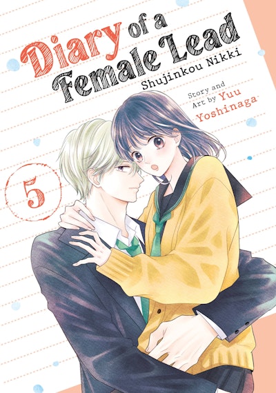 Diary of a Female Lead: Shujinkou Nikki Vol. 5