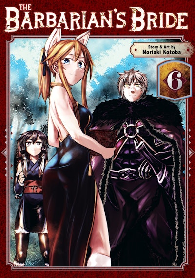 The Barbarian's Bride Vol. 6