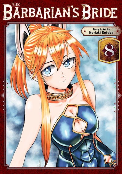 【noriko0908nn】 The Barbarian's Bride Vol. 8 by Noriaki Kotoba - Penguin Books