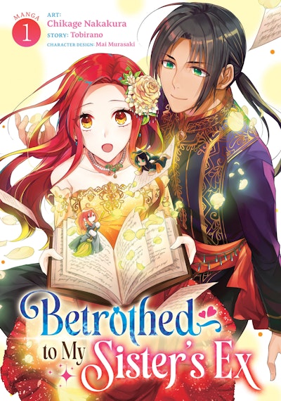 Betrothed to My Sister's Ex (Manga) Vol. 1