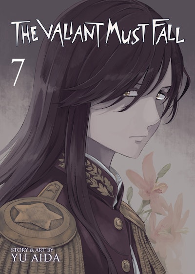 The Valiant Must Fall Vol. 7