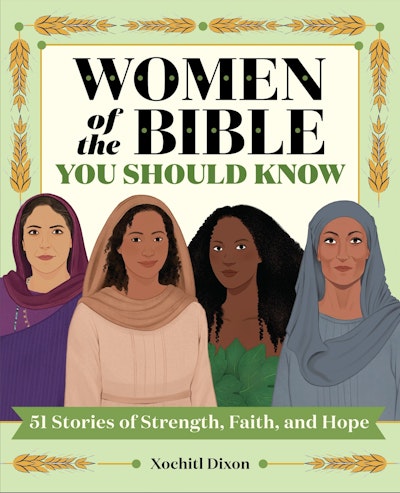 Women of the Bible You Should Know