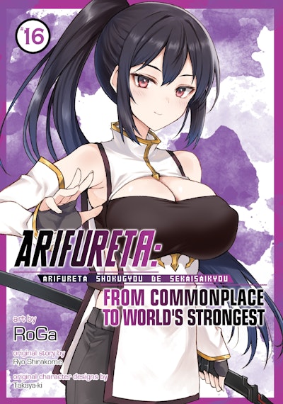 Arifureta: From Commonplace to World's Strongest (Manga) Vol. 16