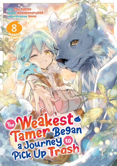 The Weakest Tamer Began a Journey to Pick Up Trash (Light Novel) Vol. 14