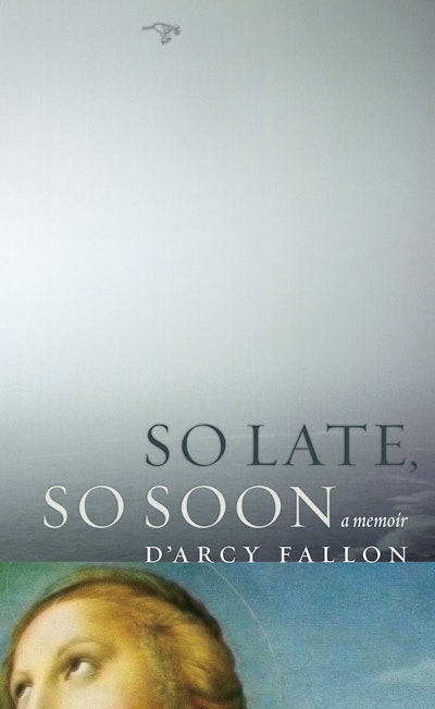 So Late, So Soon