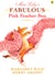 Miss Lily's Fabulous Pink Feather Boa by Margaret Wild - Penguin Books ...