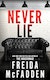 Never Lie by Freida McFadden - Penguin Books Australia