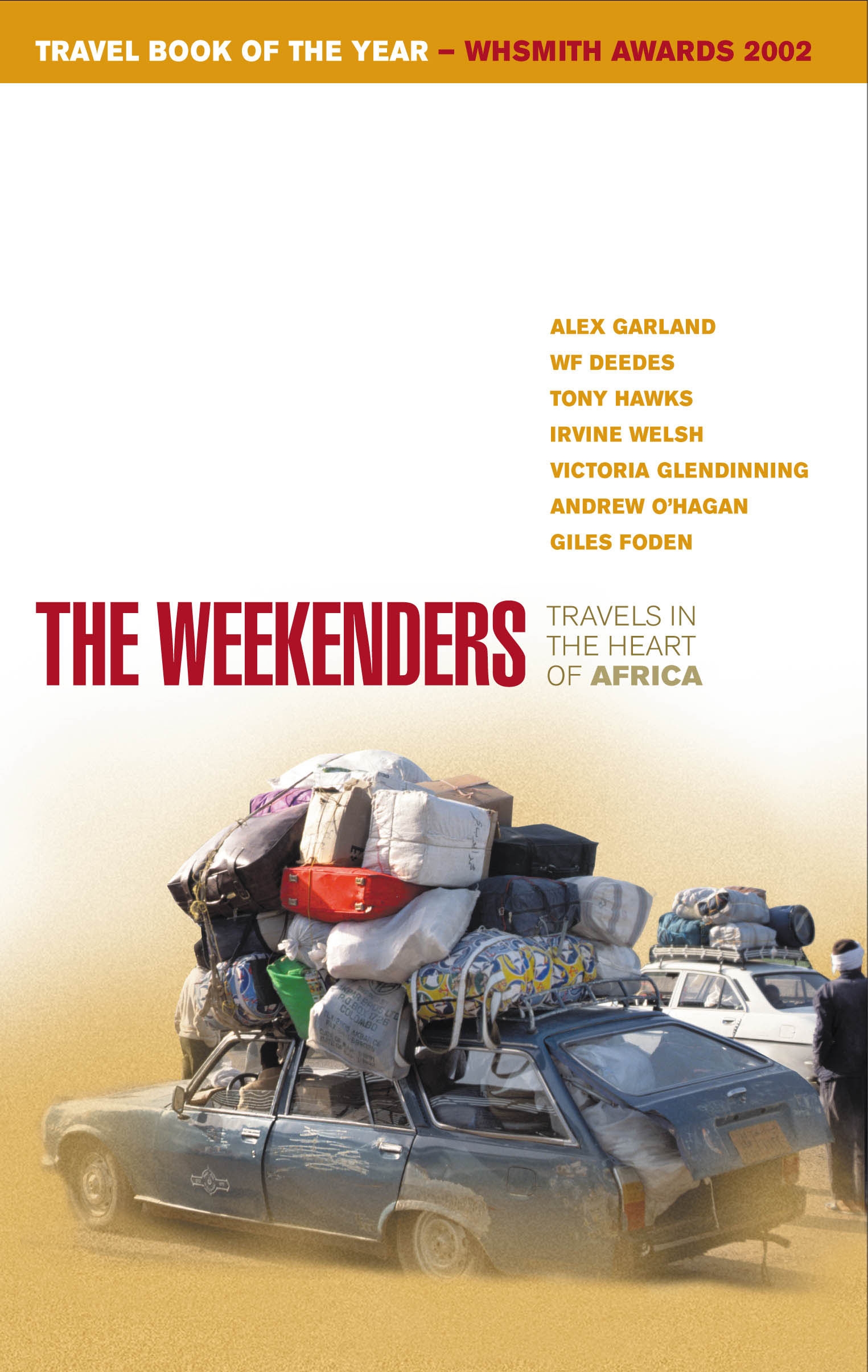 Weekenders Porn - The Weekenders by Giles Foden - Penguin Books Australia