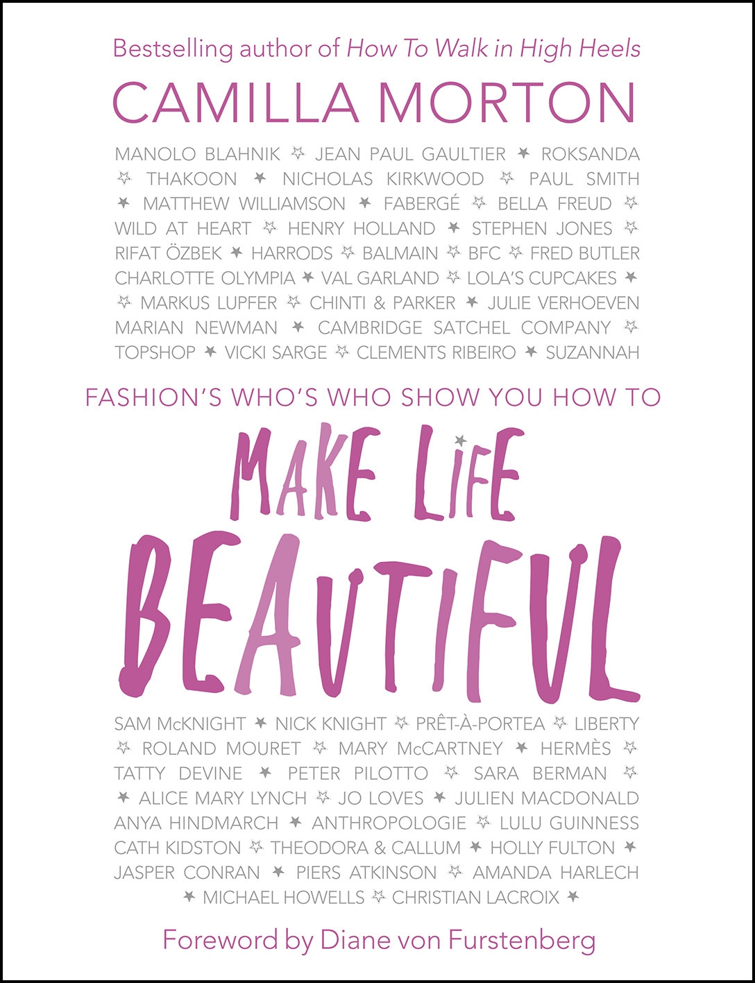 Make Life Beautiful by Camilla Morton - Penguin Books Australia