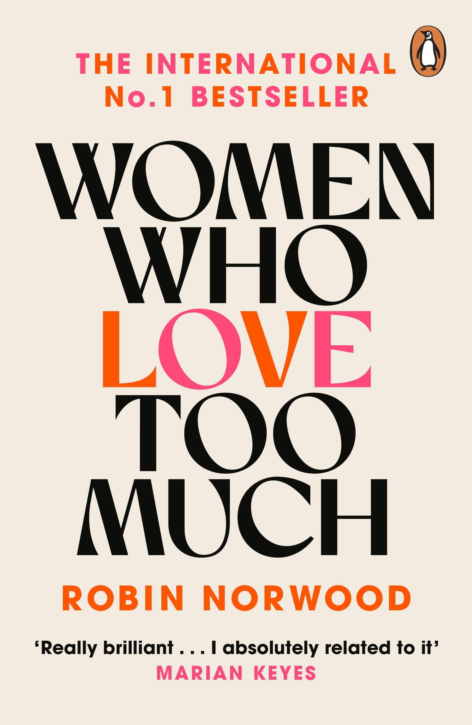 Women Who Love Too Much By Robin Norwood Penguin Books Australia