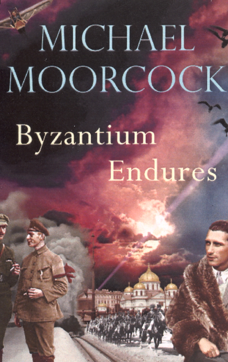 Byzantium Endures By Michael Moorcock Penguin Books New - 