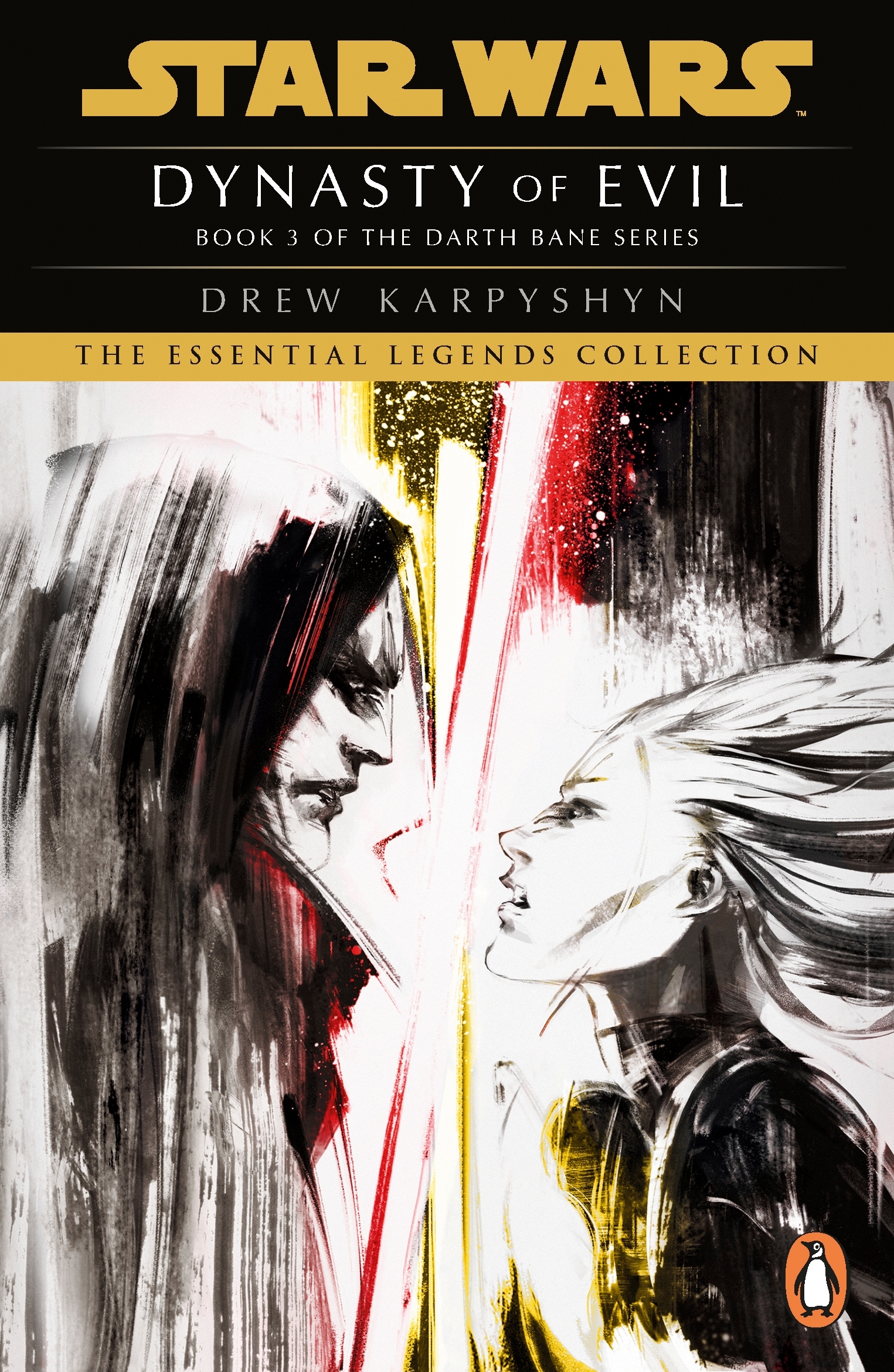 Drew Karpyshyn Darth Bane Droga Zagłady Star Wars: Darth Bane - Dynasty of Evil by Drew Karpyshyn - Penguin