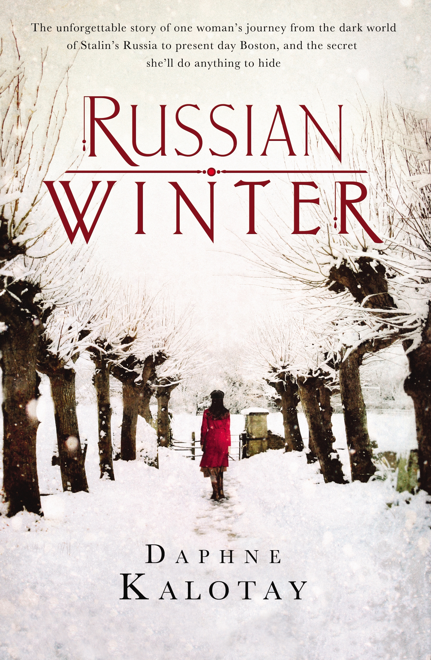 Russian Winter by Daphne Kalotay Russian Winter by Daphne Kalotay