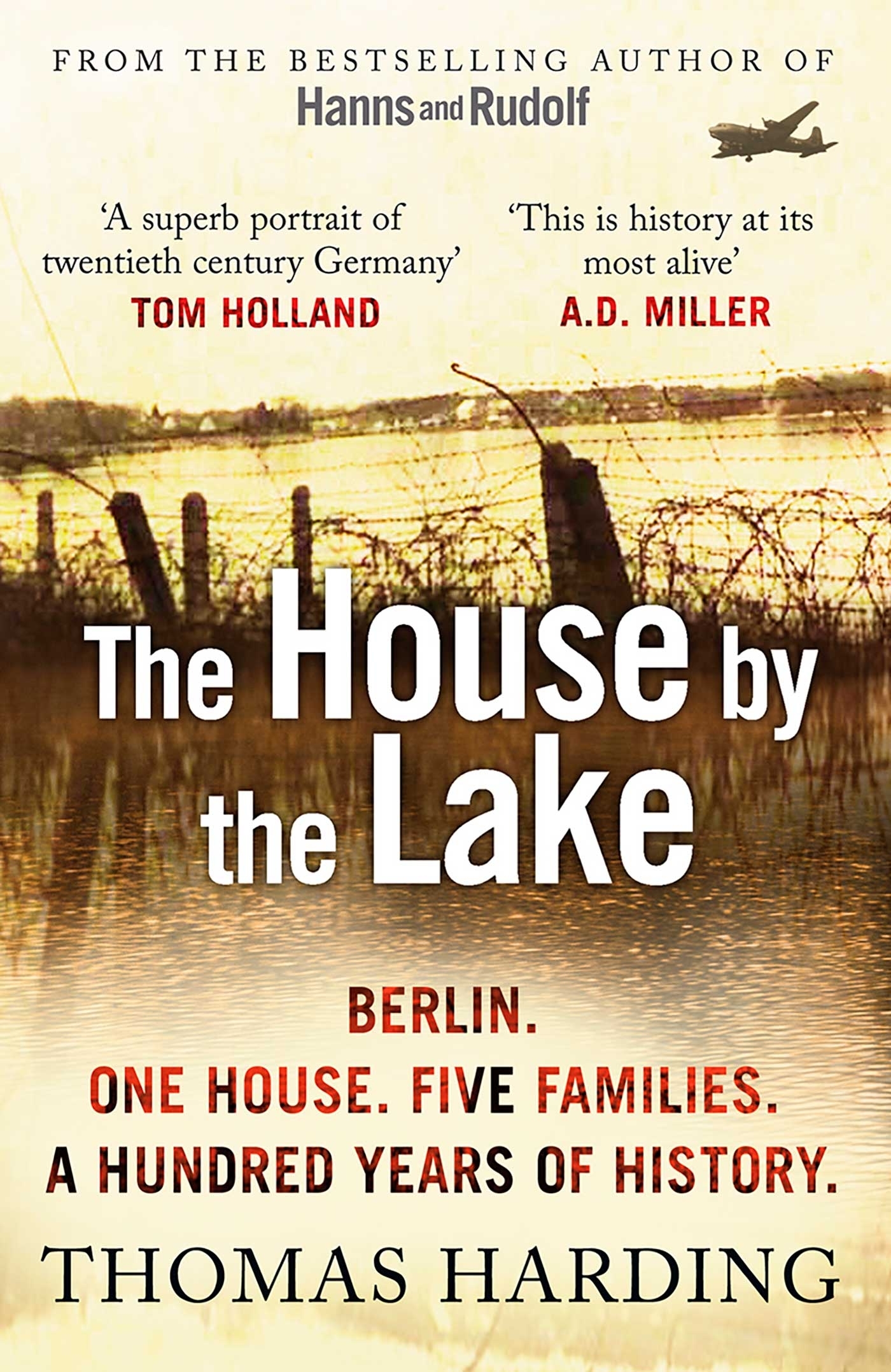 The House  by the Lake  by Thomas Harding Penguin Books  