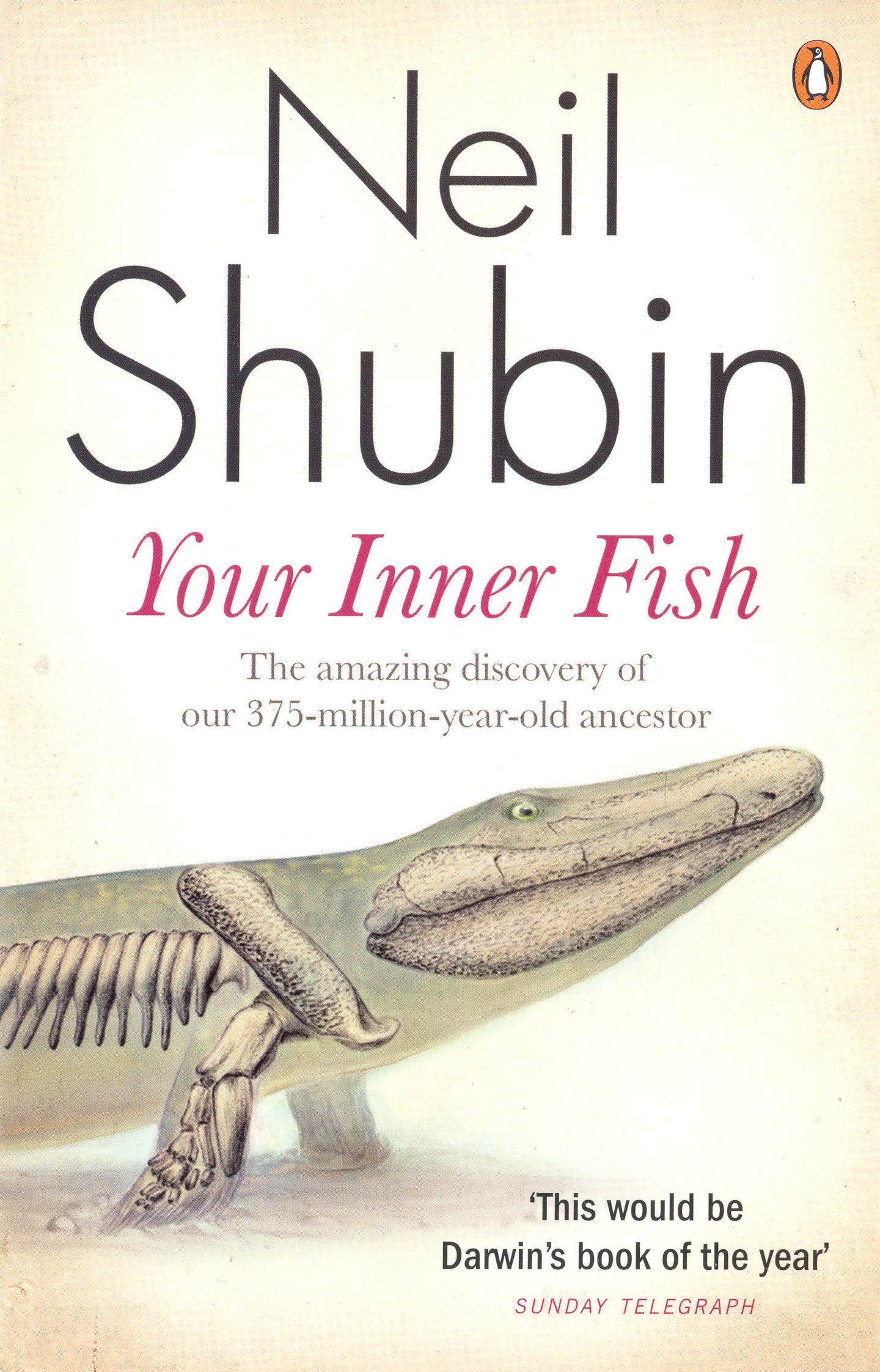 Your Inner Fish By Neil Shubin Penguin Books Australia
