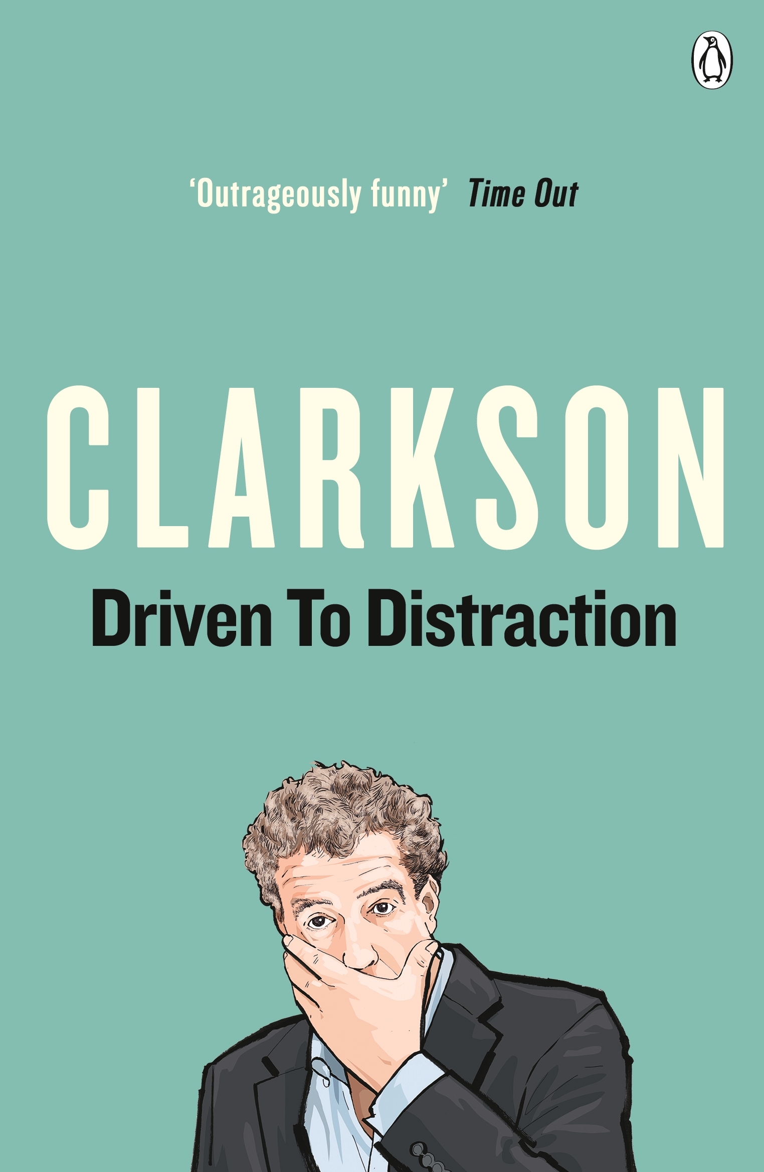 Driven To Distraction By Jeremy Clarkson Penguin Books Australia