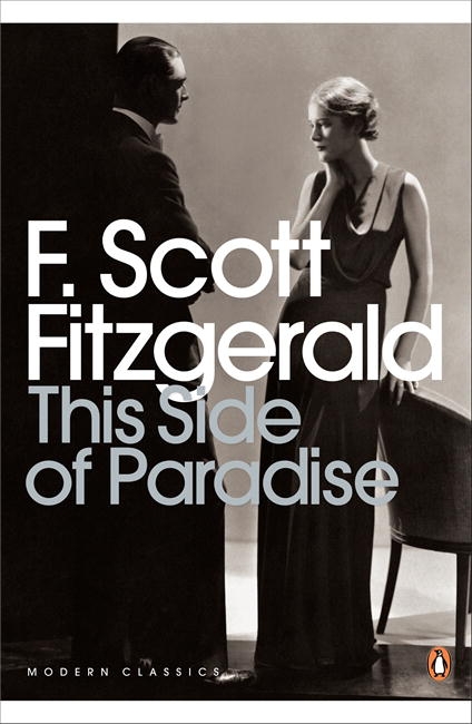 This Side of Paradise, by F. Scott Fitzgerald