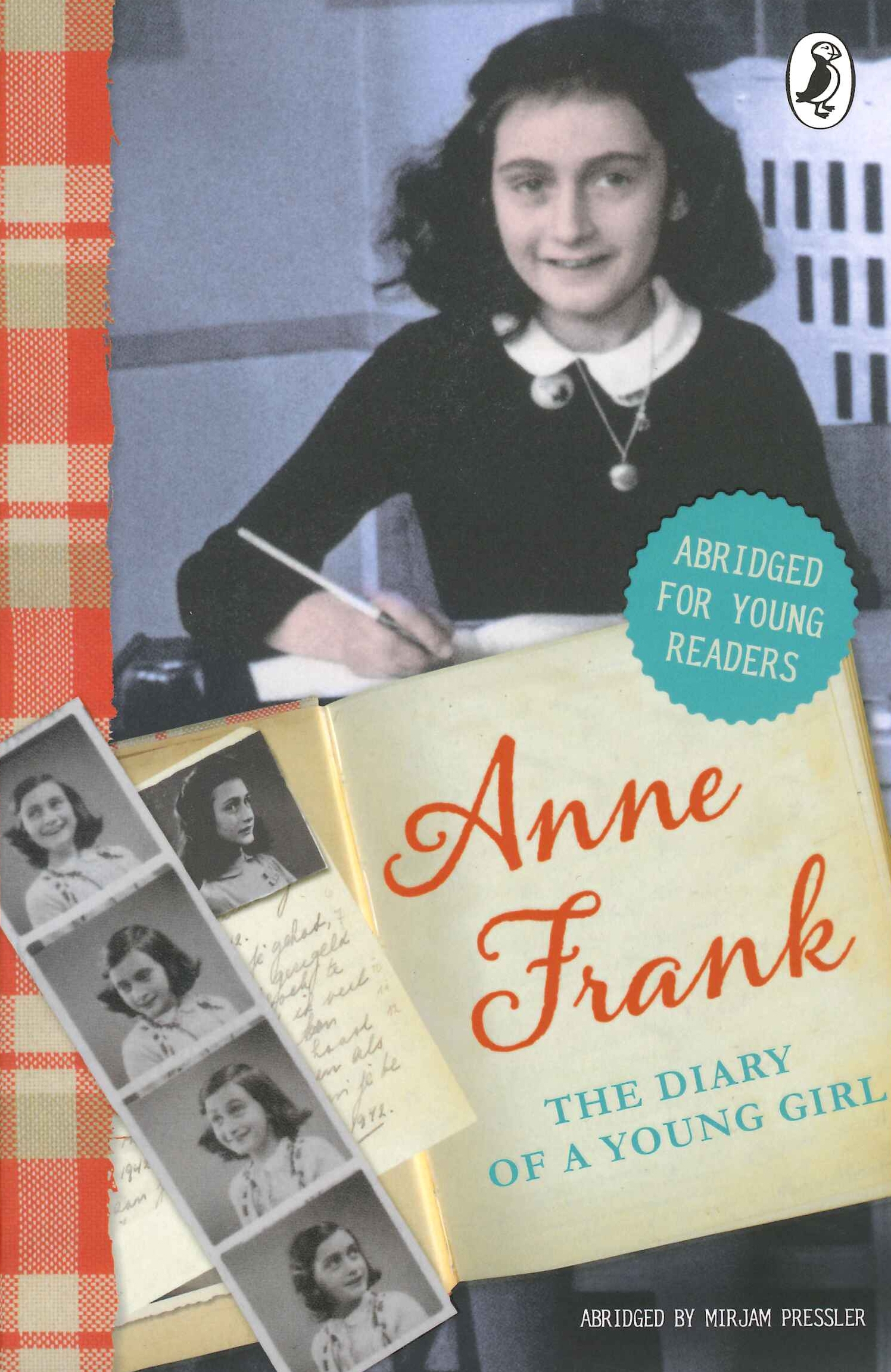 The Diary of Anne Frank (Abridged for young readers) by Anne Frank