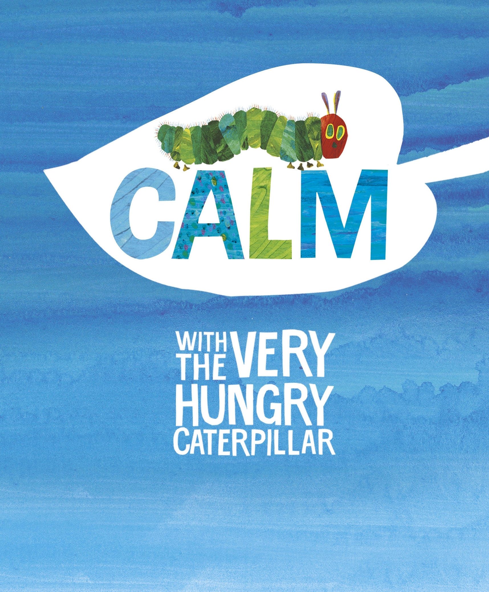 Picture of Calm With The Very Hungry Caterpillar