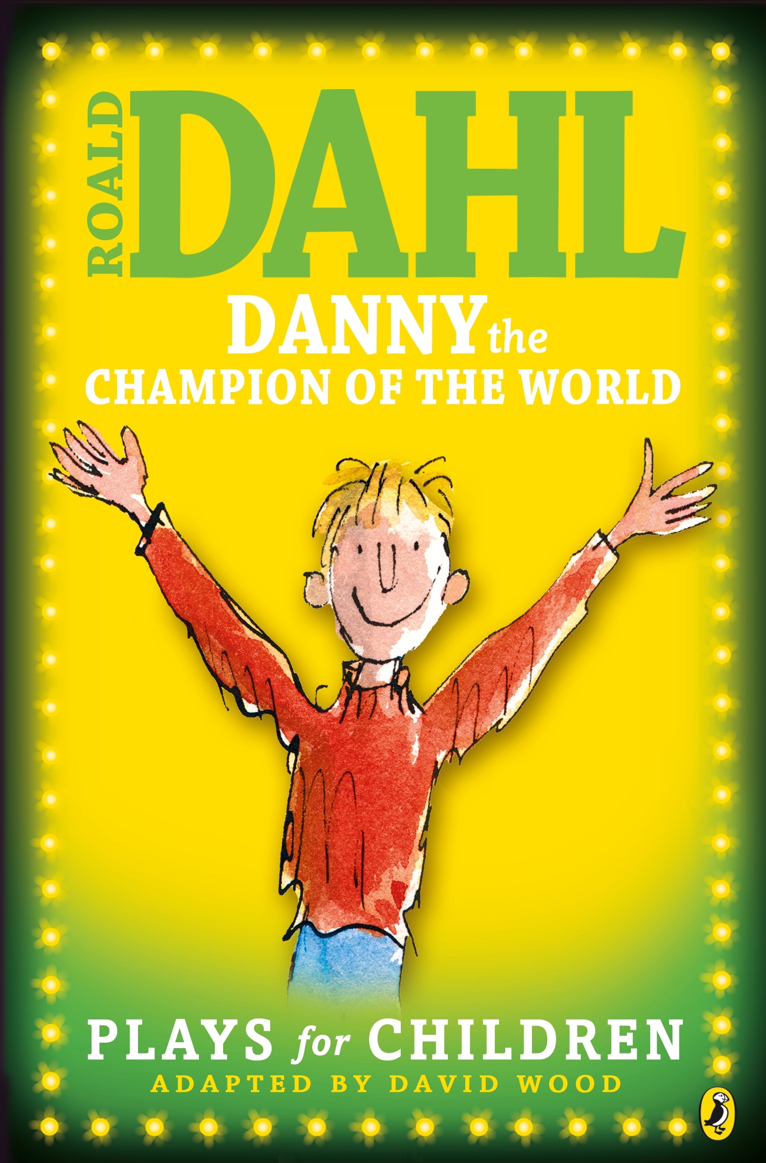 Danny The Champion Of The World By Roald Dahl Penguin Books Australia