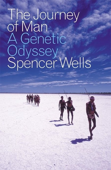 journey of man by spencer wells