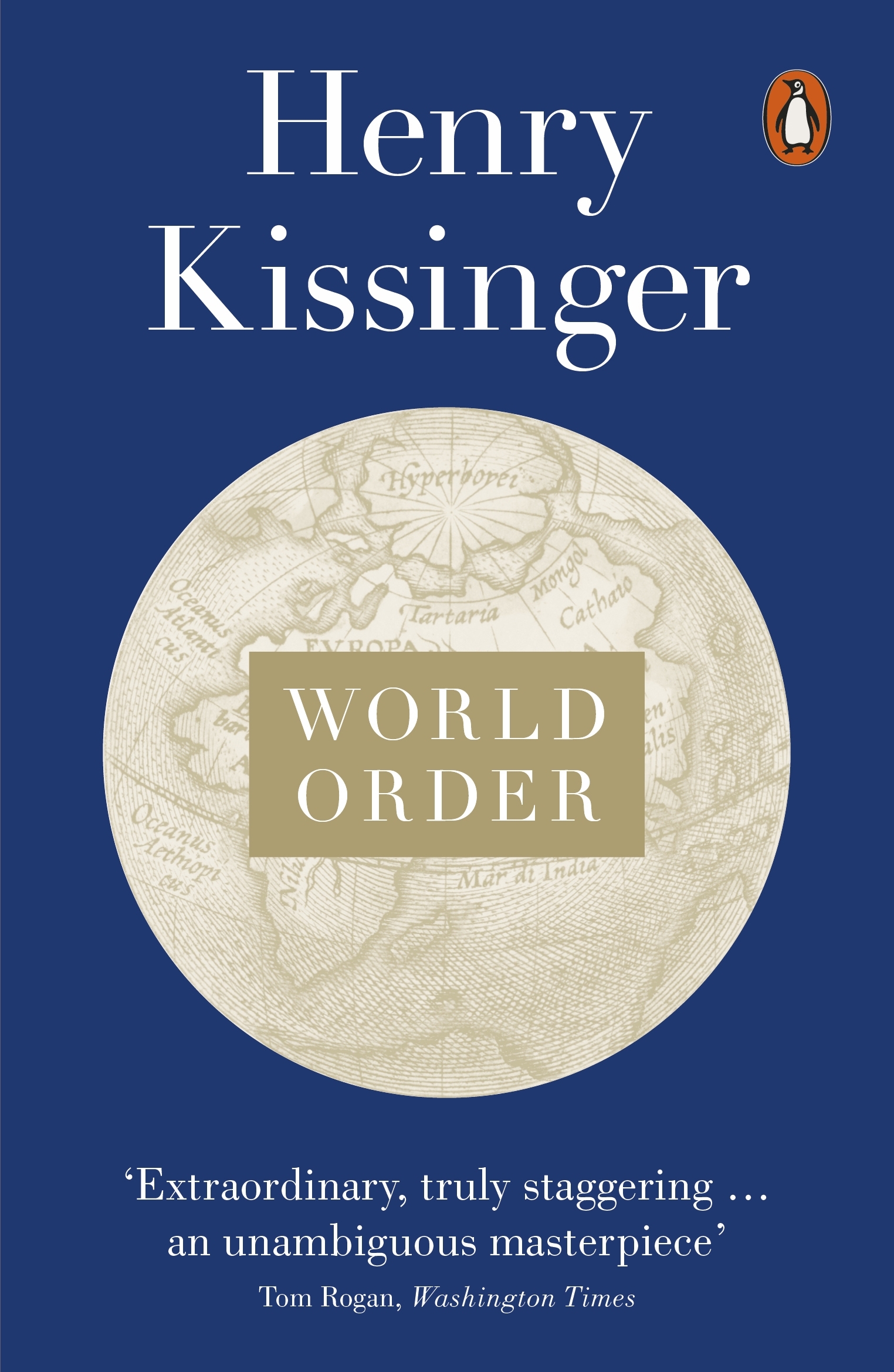 World Order by Henry Kissinger Penguin Books Australia