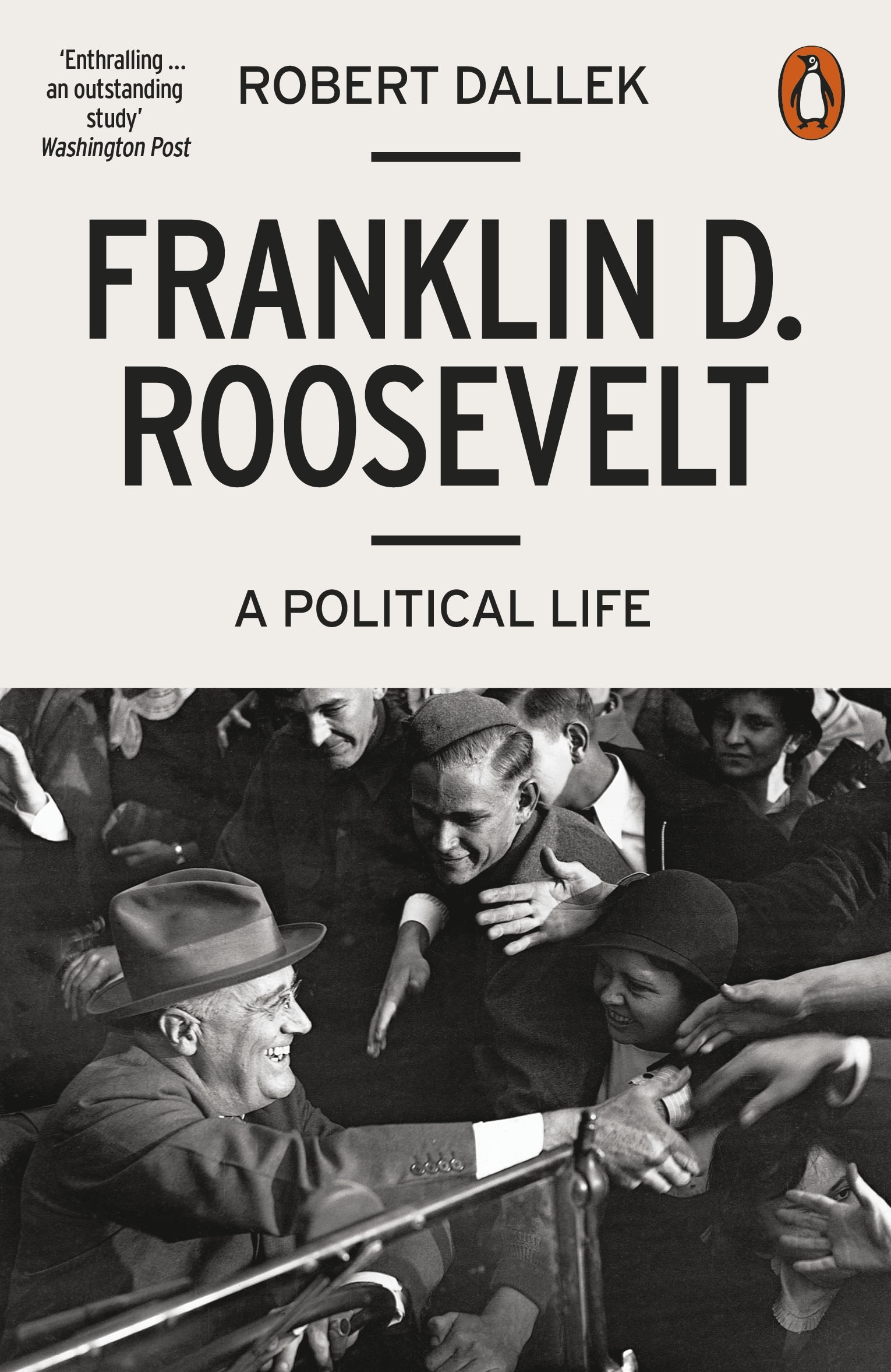 Franklin D. Roosevelt by Robert Dallek - Penguin Books New Zealand