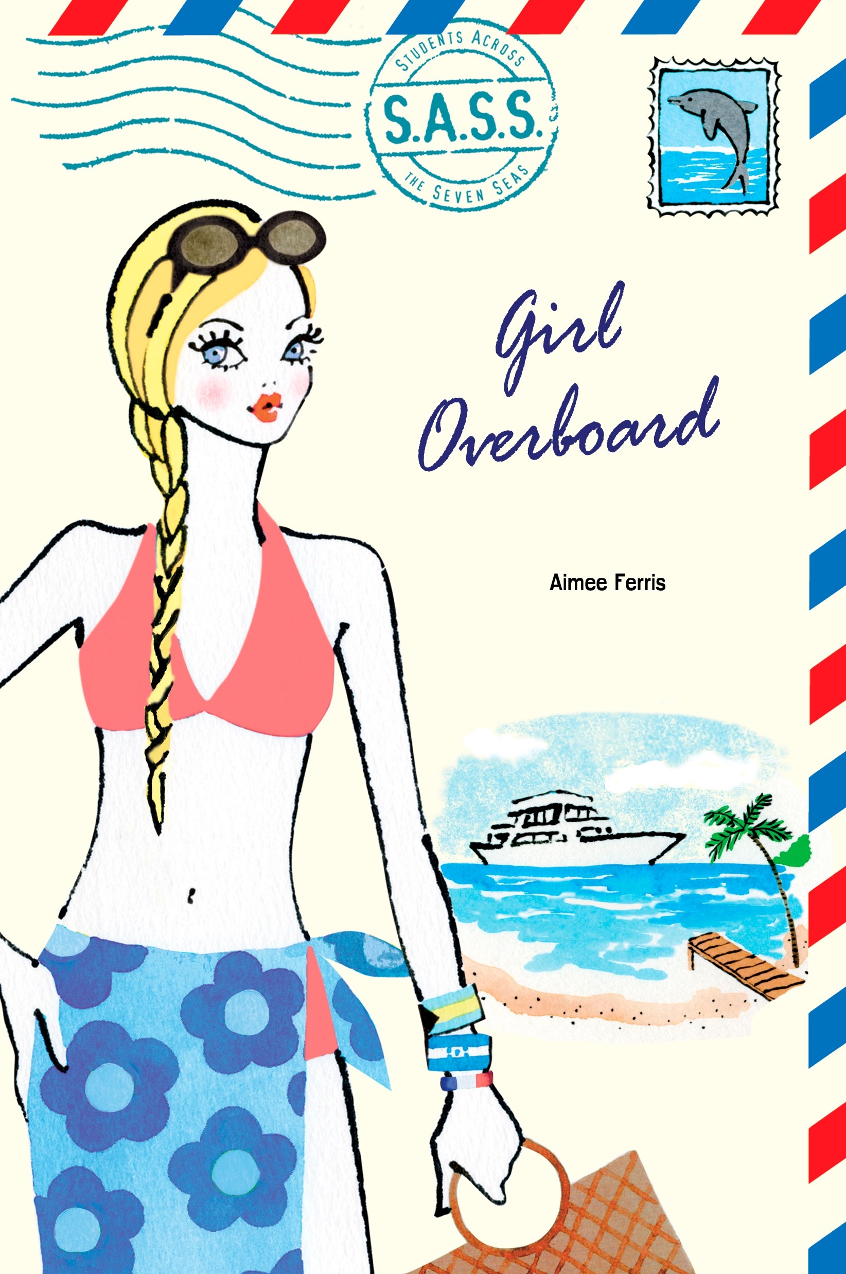 Girl Overboard by Aimee Ferris Girl Overboard by Aimee Ferris