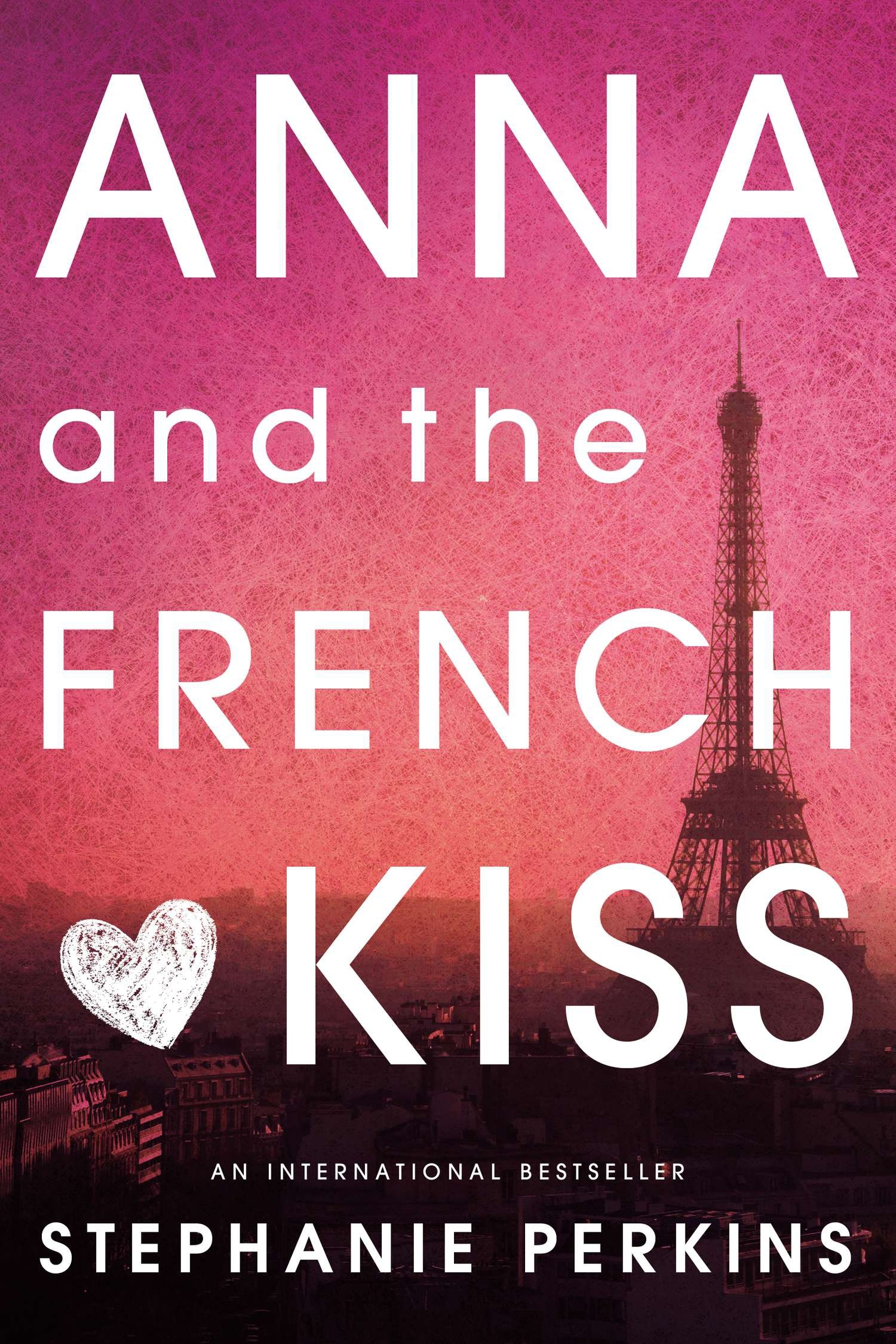 Anna And The French Kiss By Stephanie Perkins Penguin Books Australia