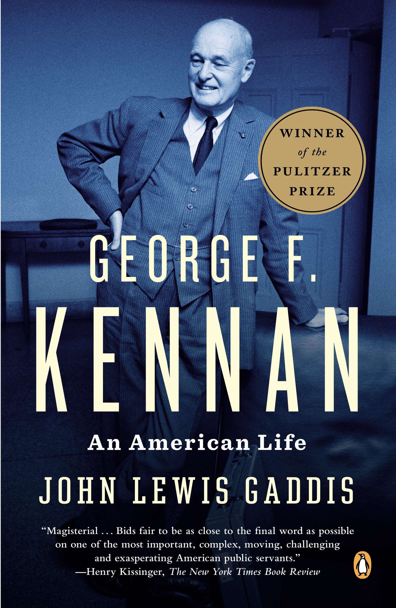 George F. Kennan by John Lewis Gaddis - Penguin Books Australia