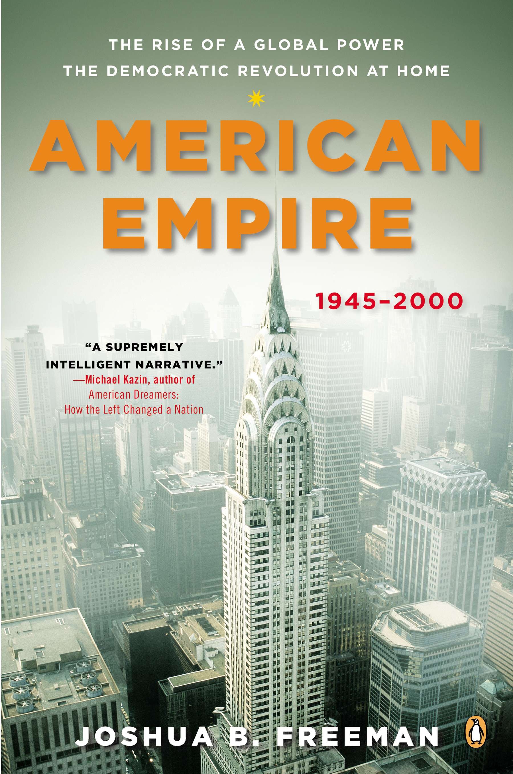 American Empire by Joshua B. Freeman - Penguin Books New Zealand