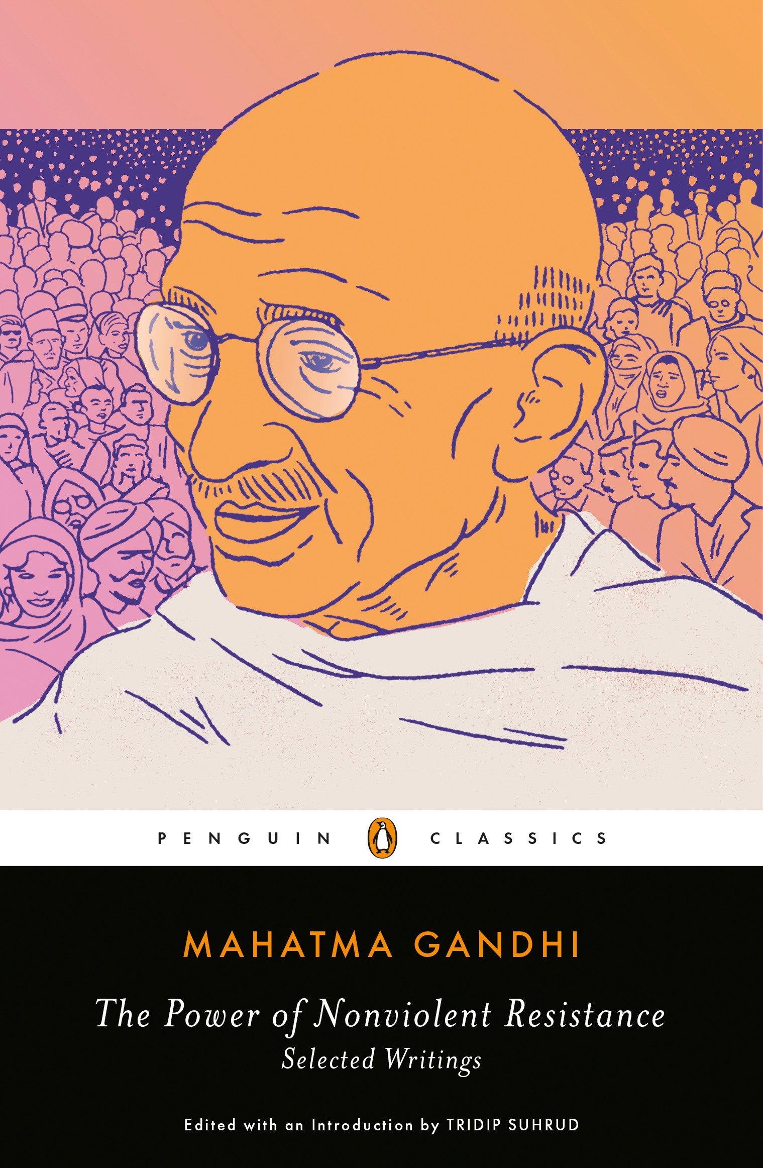 The Power Of Nonviolent Resistance By Mahatma Gandhi Penguin Books 