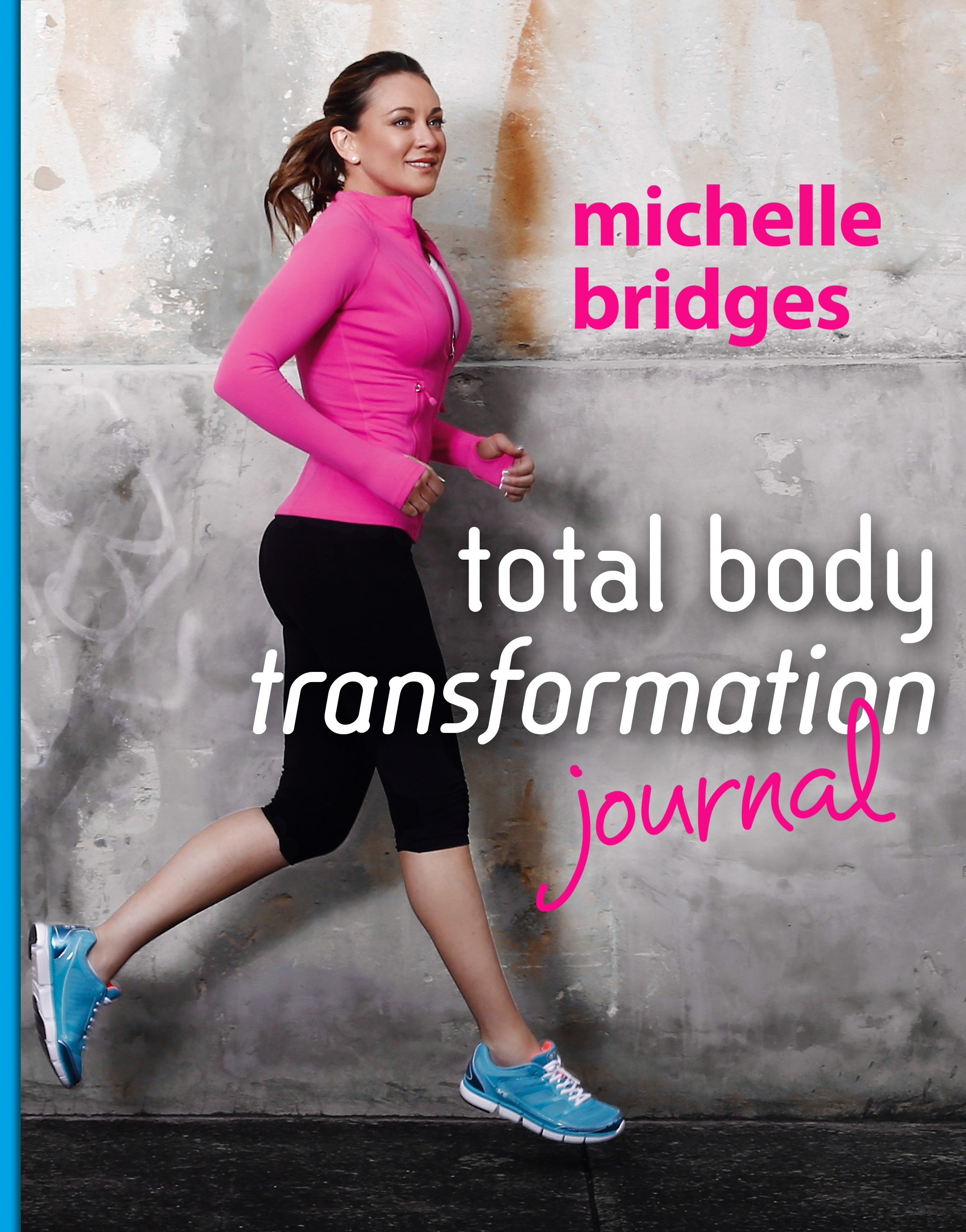 Total Body Transformation Journal by Michelle Bridges ...