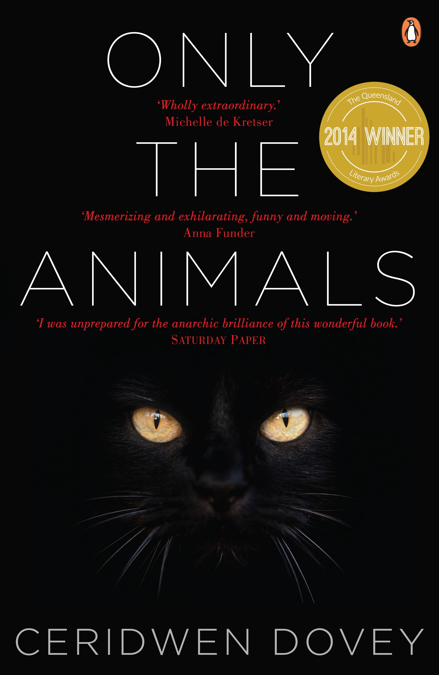 Only the Animals by Ceridwen Dovey - Penguin Books Australia