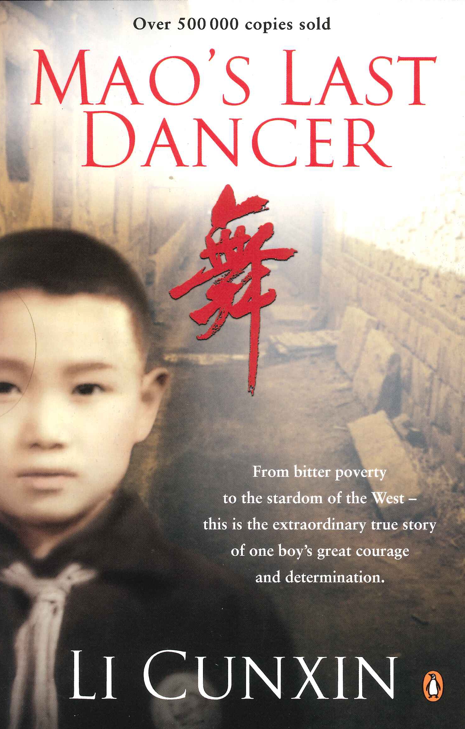  Mao  s  Last Dancer by Li Cunxin Penguin Books Australia