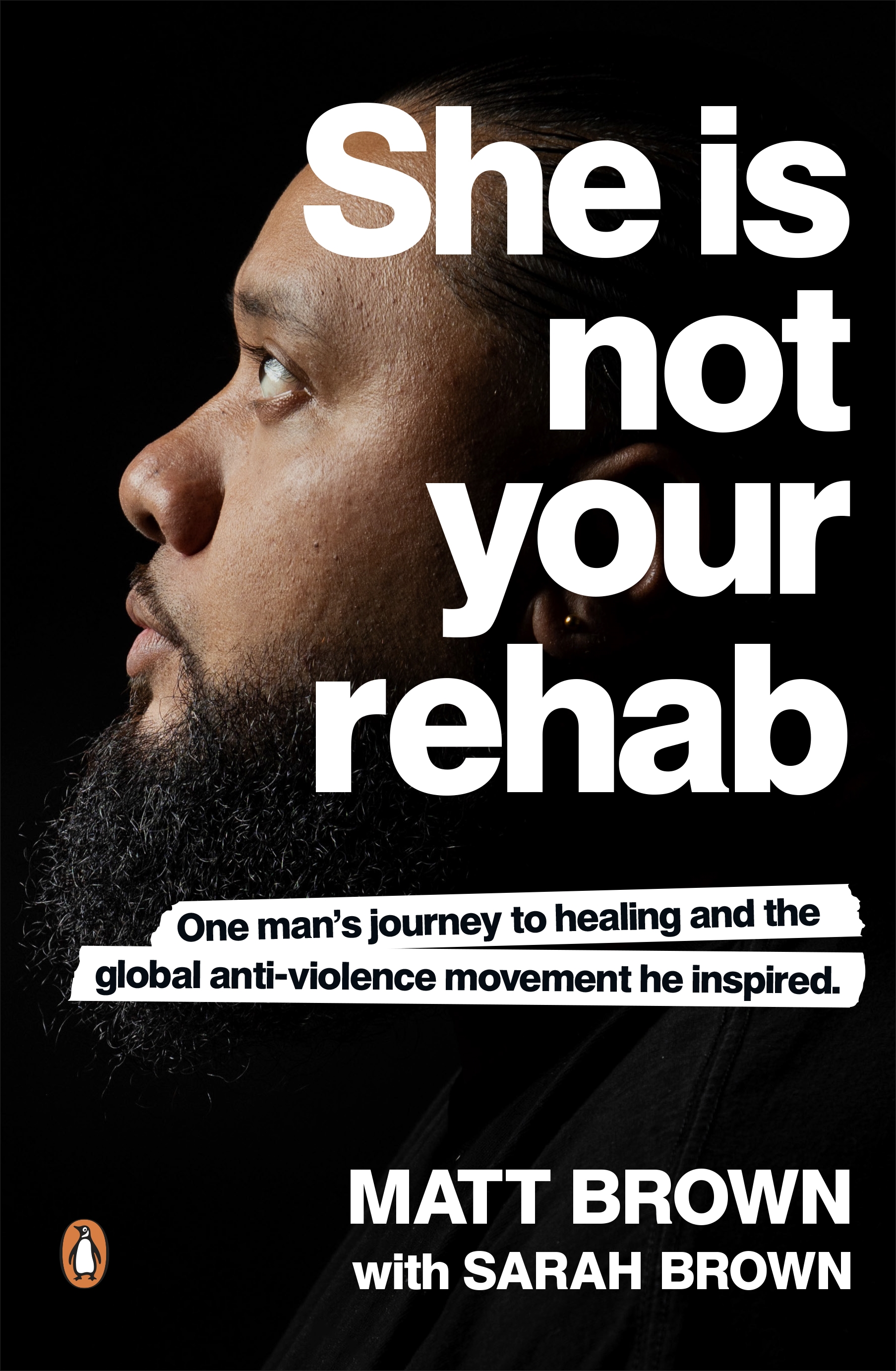 She Is Not Your Rehab By Matt Brown Penguin Books New Zealand