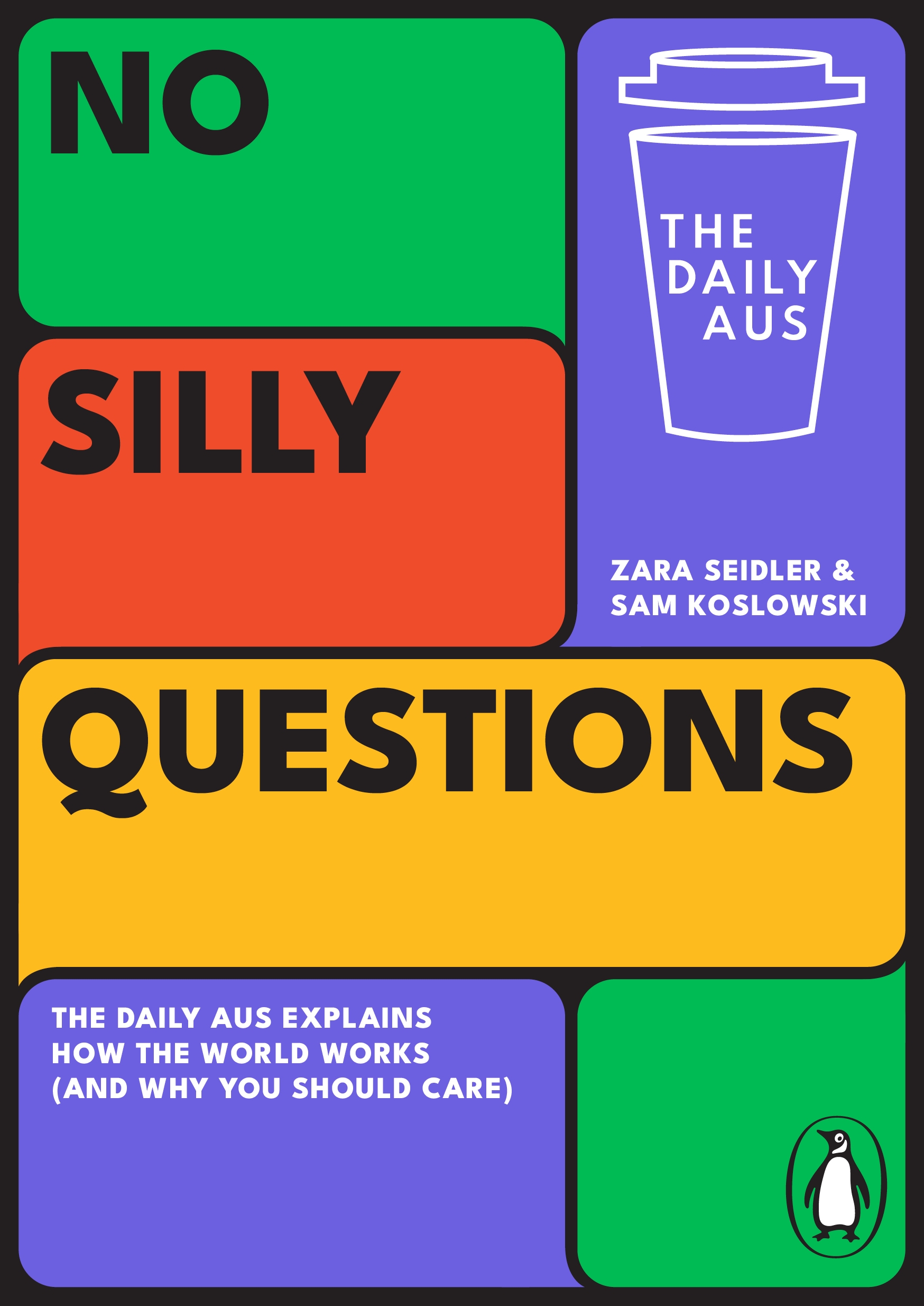 No Silly Questions By Sam Koslowski Penguin Books Australia