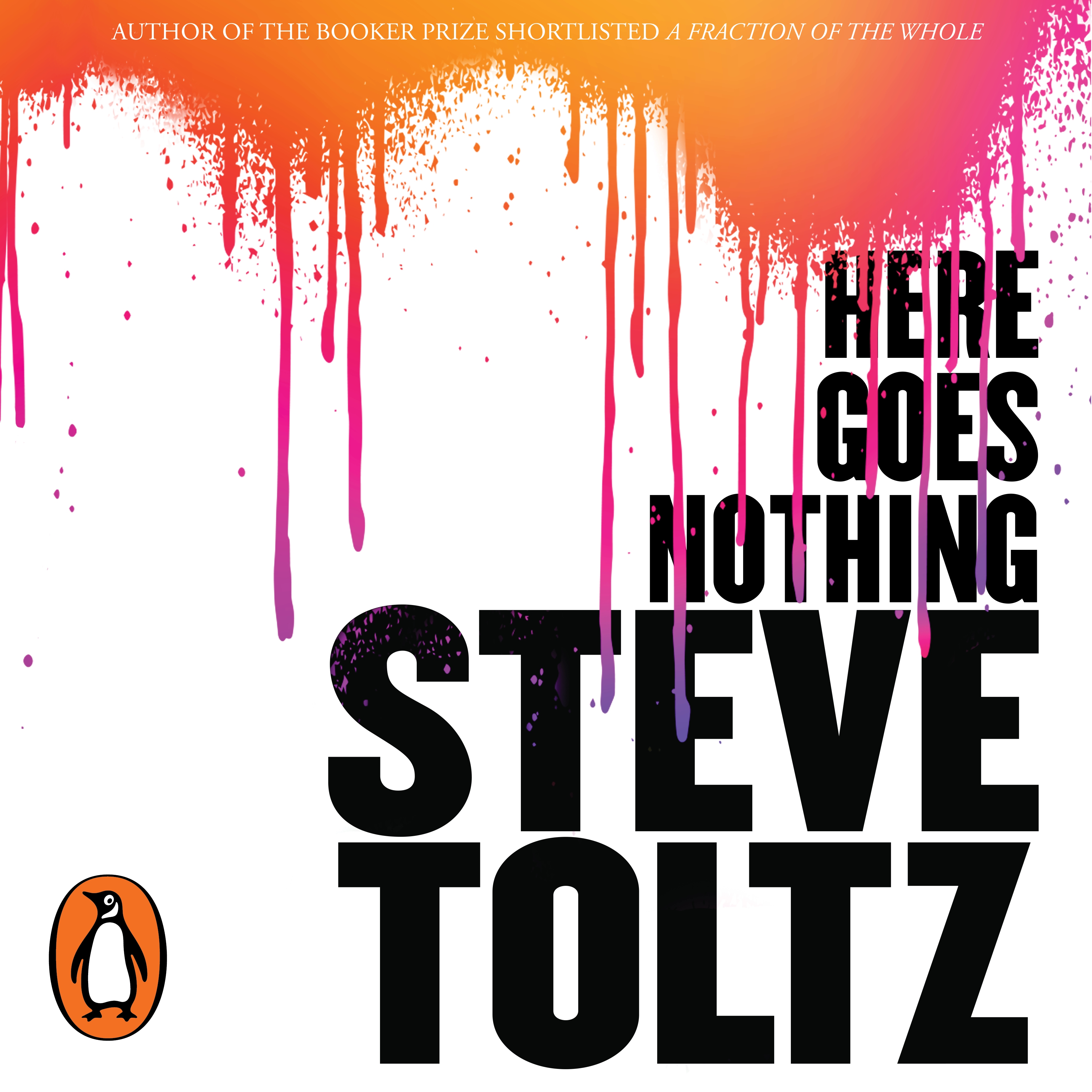 Here Goes Nothing by Steve Toltz - Penguin Books Australia