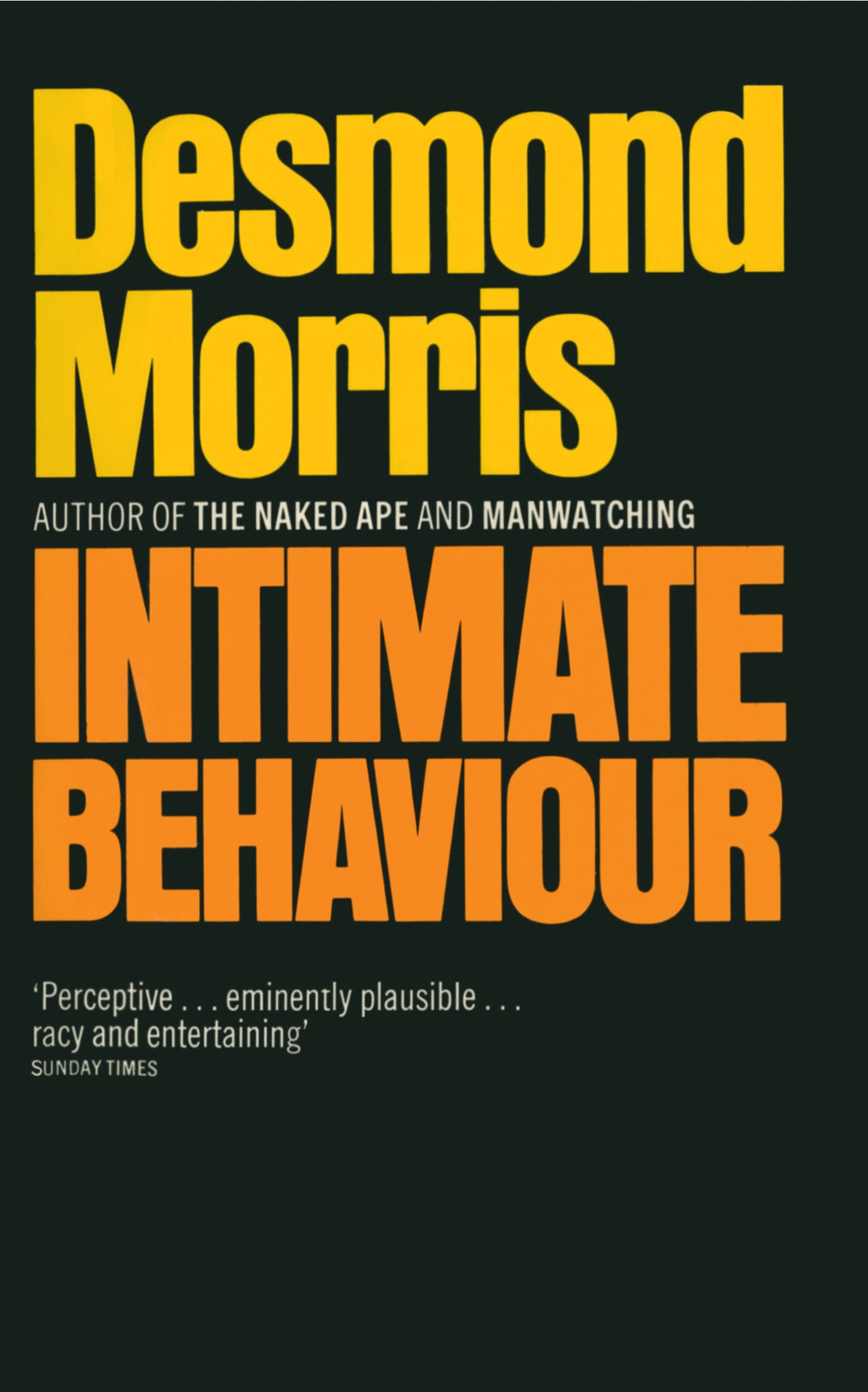 Intimate Behaviour By Desmond Morris Penguin Books Australia