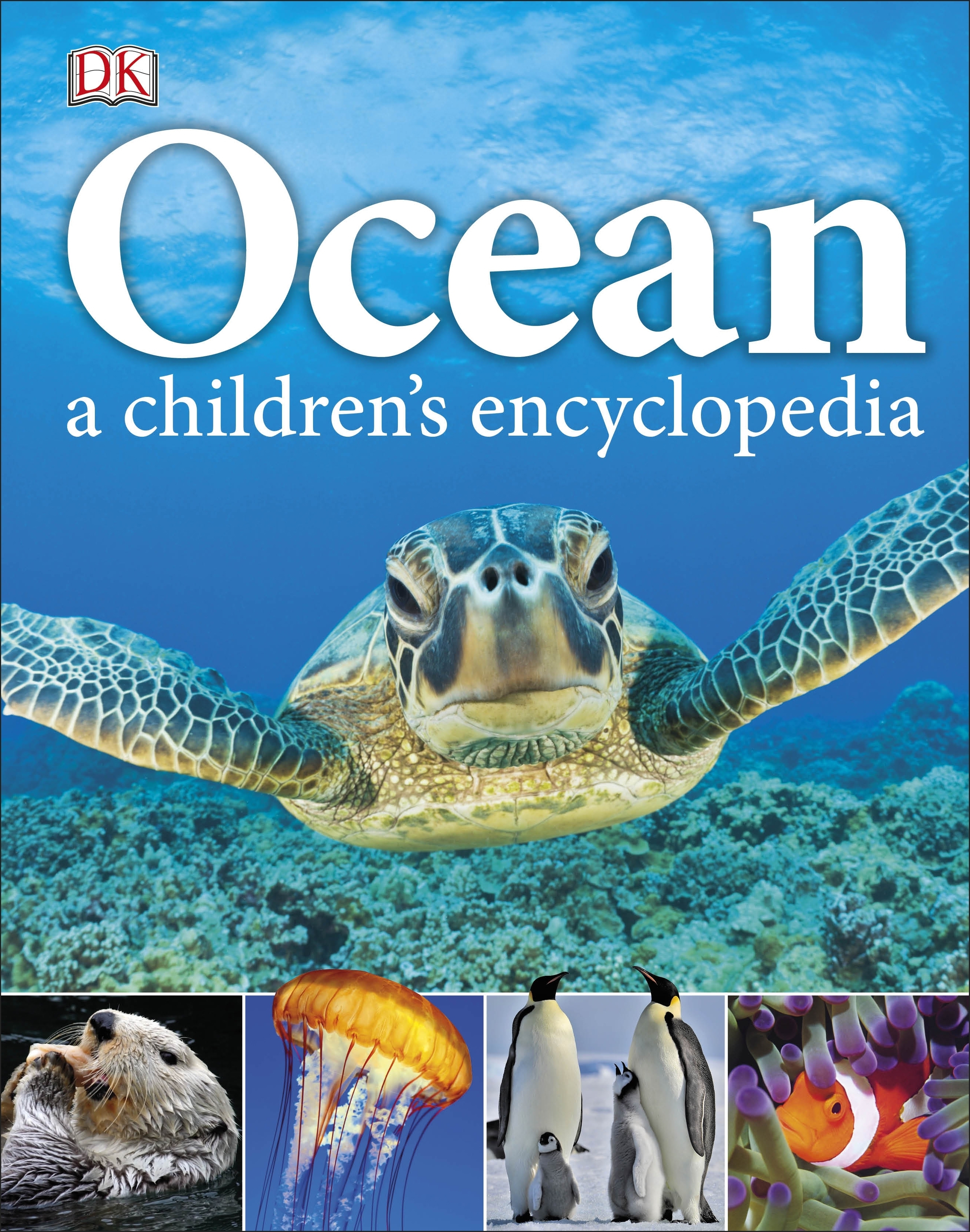 Ocean A Children S Encyclopedia By Dk Penguin Books