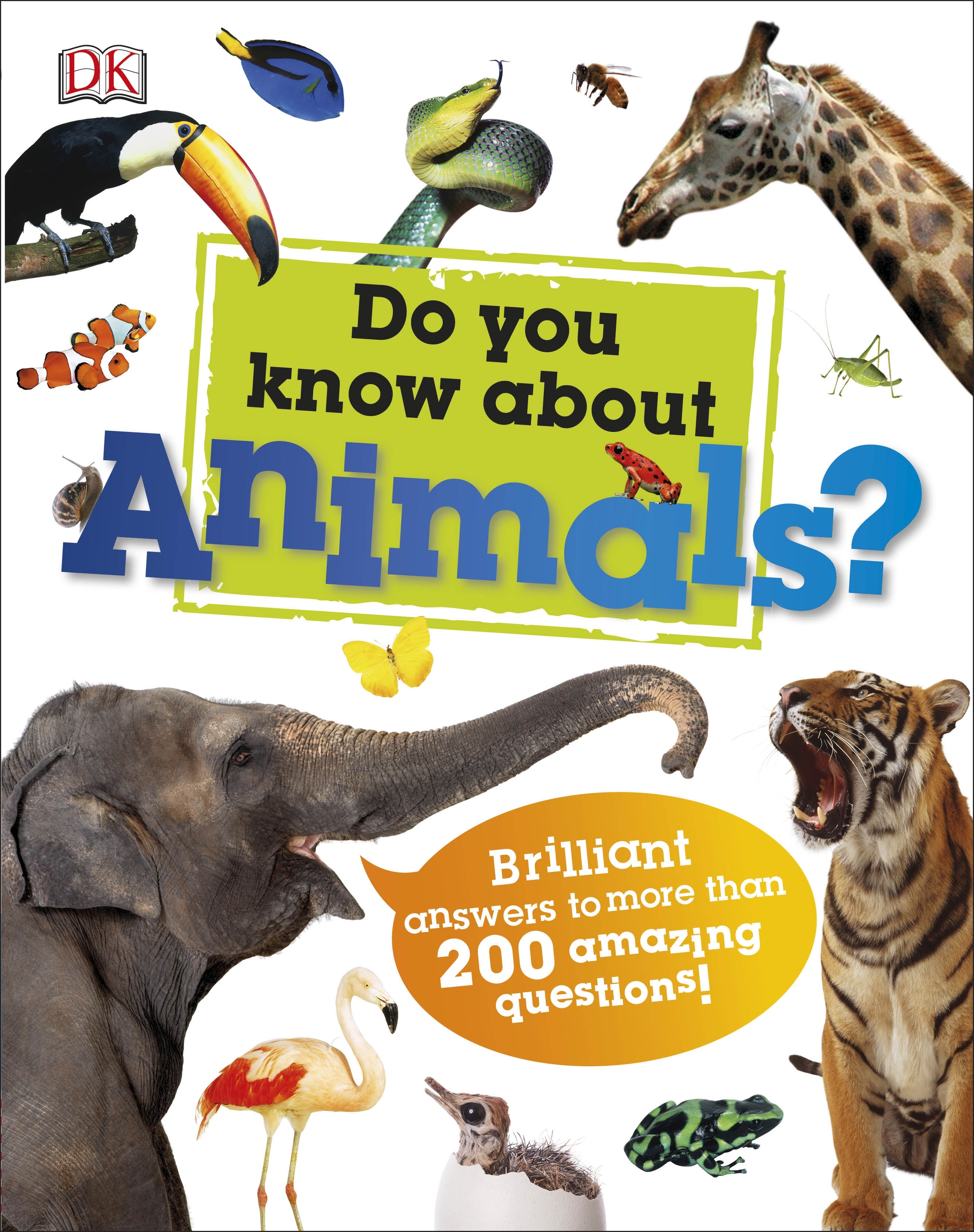 Do You Know About Animals? by DK - Penguin Books Australia