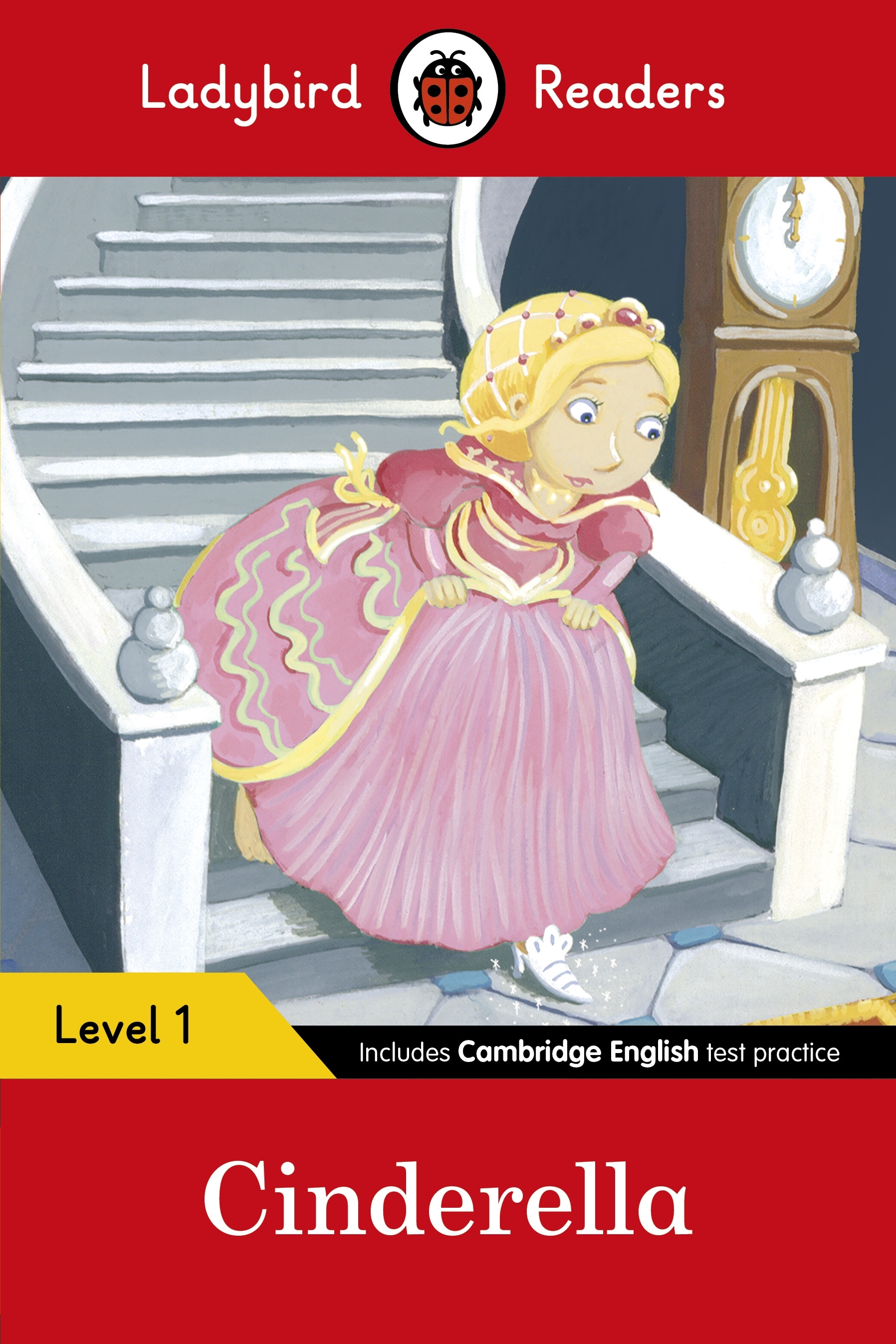 Ladybird Readers Level 1 - Cinderella (ELT Graded Reader) - Penguin