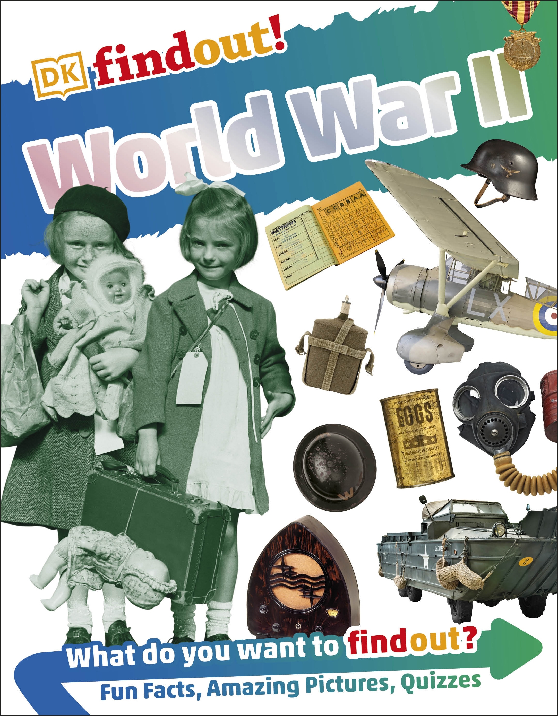 DKfindout! World War II by DK - Penguin Books Australia