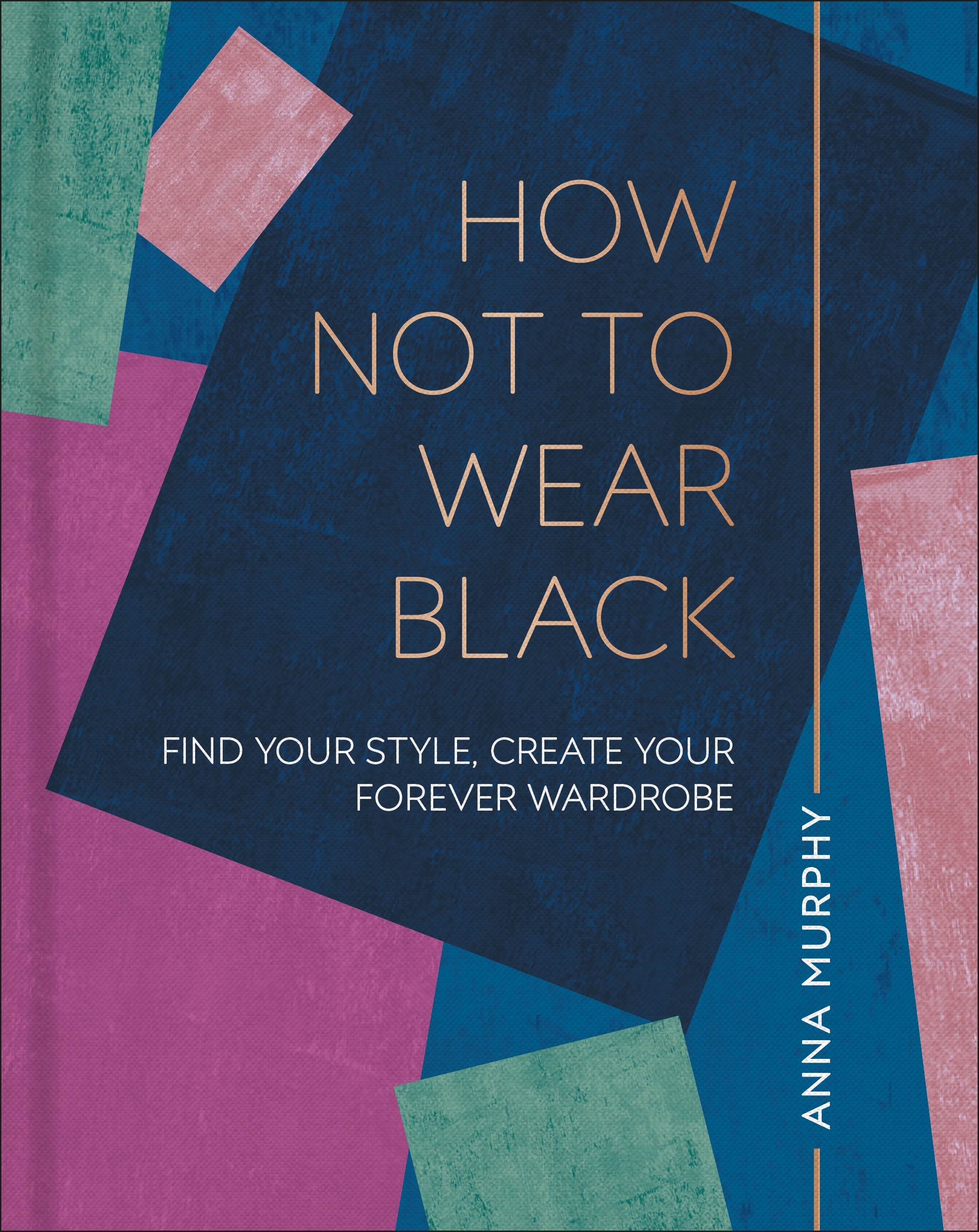 How Not to Wear Black Penguin Books Australia