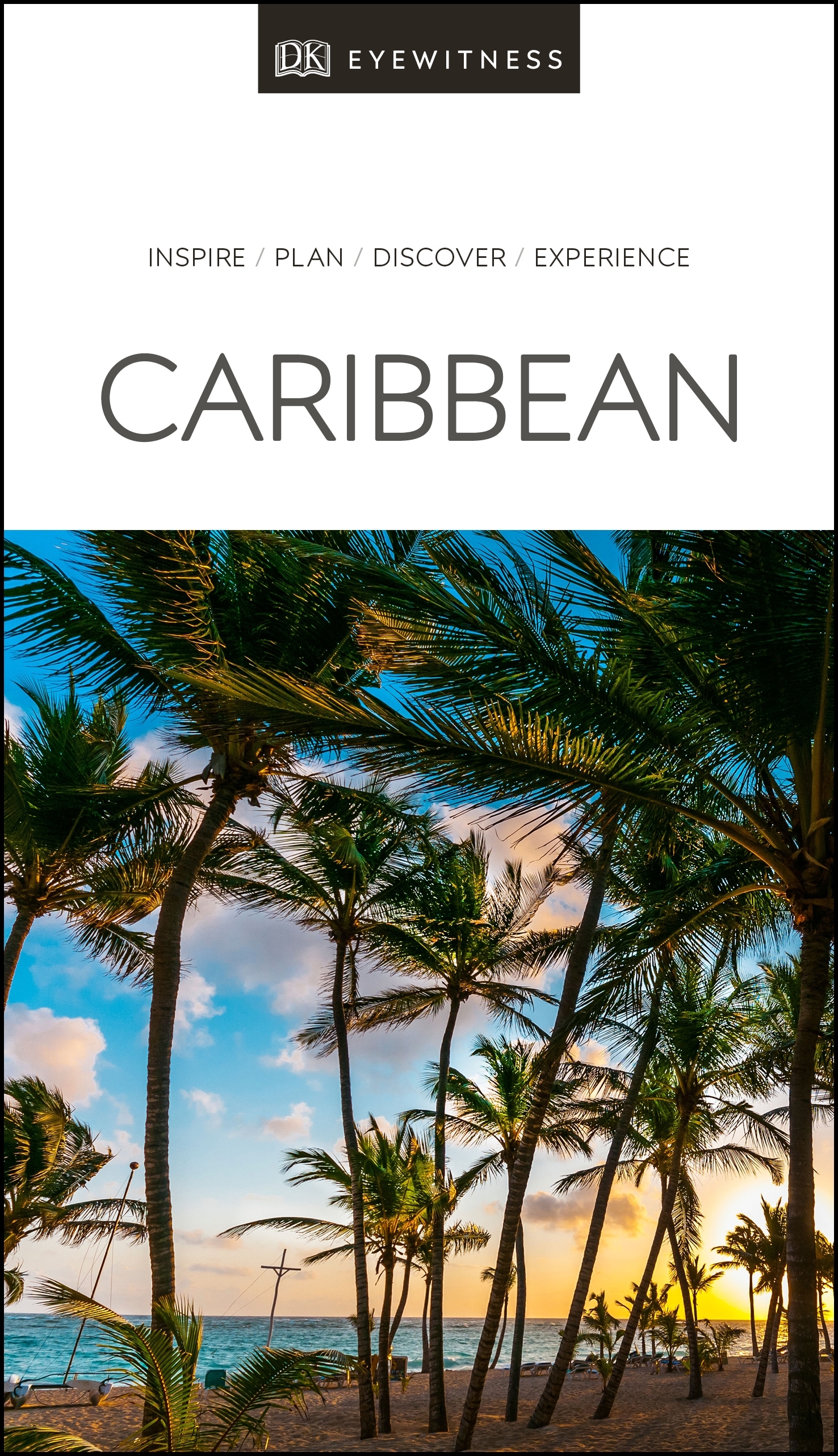 Dk Eyewitness Caribbean By Dk Travel - Penguin Books Australia